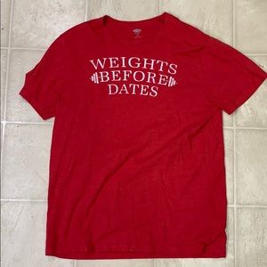 Weights before dates t shirt